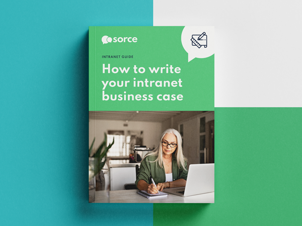 How to write your intranet software business case