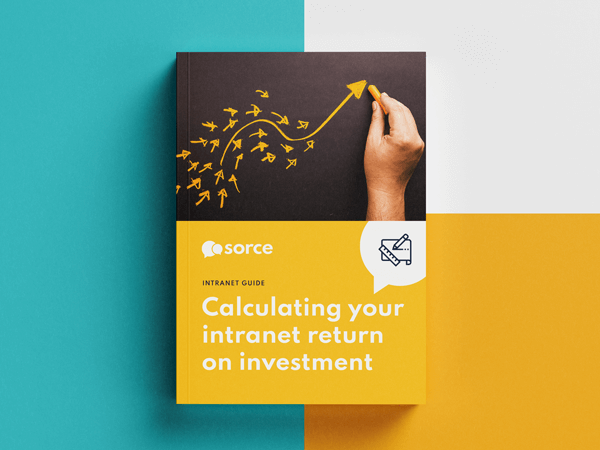 Calculating Your Intranet Return On Investment Sorce Intranet Guide