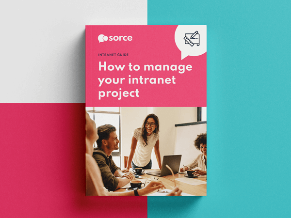How To Manage Your Intranet Project Sorce intranet Guide