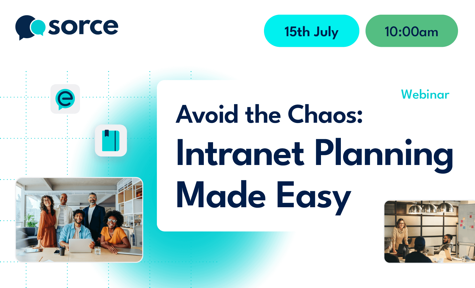 Avoid the Chaos Intranet Planning Made Easy July Webinar Avoid the Chaos Intranet Planning Made Easy July Webinar