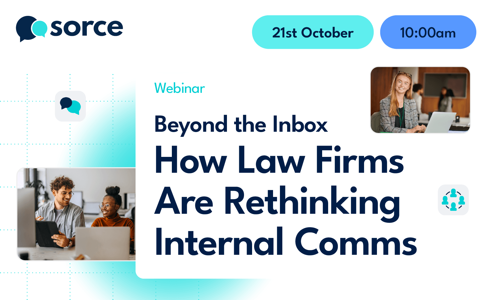 Sorce Engage Beyond the Inbox How Law Firms Are Rethinking Internal Comms